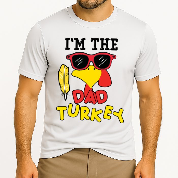 Im The Dad Turkey Funny Thanksgiving Cooling Performance Crew T-Shirt