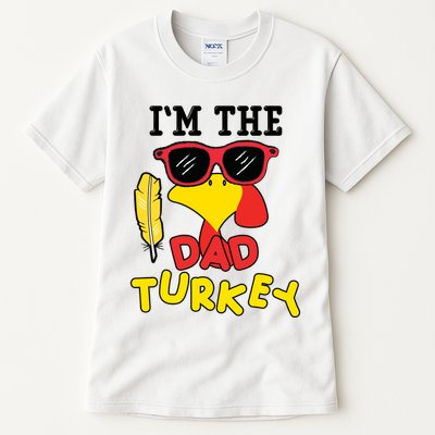 Im The Dad Turkey Funny Thanksgiving Tall T-Shirt