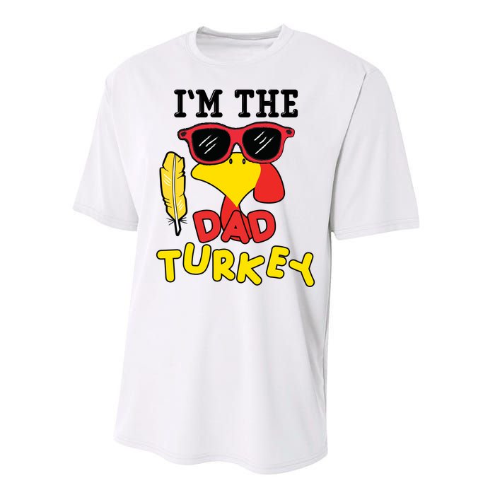 Im The Dad Turkey Funny Thanksgiving Performance Sprint T-Shirt