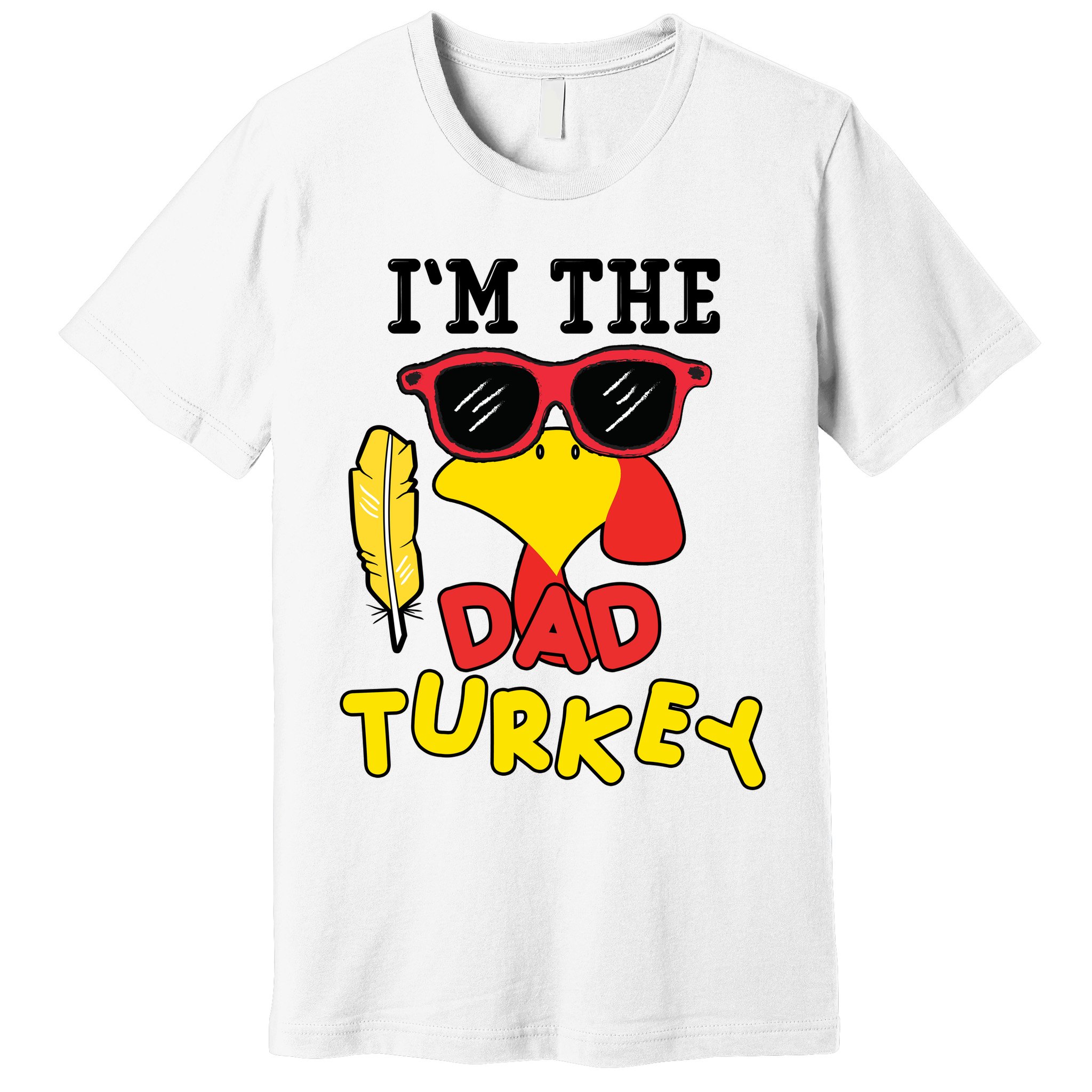 Im The Dad Turkey Funny Thanksgiving Premium T-Shirt