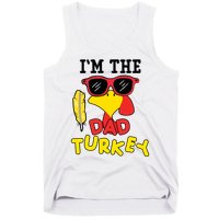 Im The Dad Turkey Funny Thanksgiving Tank Top