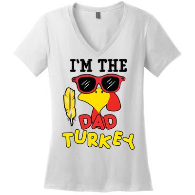 Im The Dad Turkey Funny Thanksgiving Women's V-Neck T-Shirt