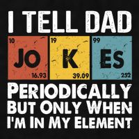 I Tell Dad Jokes Periodically But Only When Im My Element Ladies PosiCharge Tri-Blend Wicking Tank