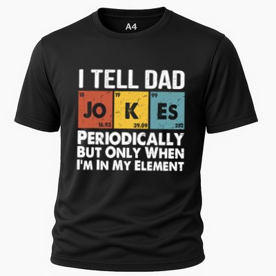 I Tell Dad Jokes Periodically But Only When Im My Element Performance Shirt