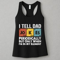 I Tell Dad Jokes Periodically But Only When Im My Element Womens Tank Top