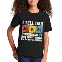 I Tell Dad Jokes Periodically But Only When Im My Element Kids T-Shirt