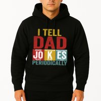 I Tell Dad Jokes Periodically Science Vintage Father's Day Hoodie