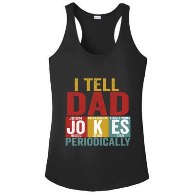 I Tell Dad Jokes Periodically Science Vintage Father's Day Ladies PosiCharge Competitor Racerback Tank