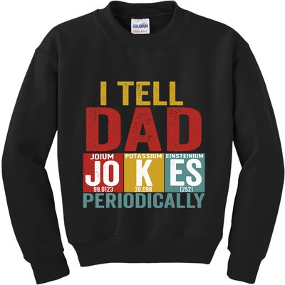 I Tell Dad Jokes Periodically Science Vintage Father's Day Kids Sweatshirt