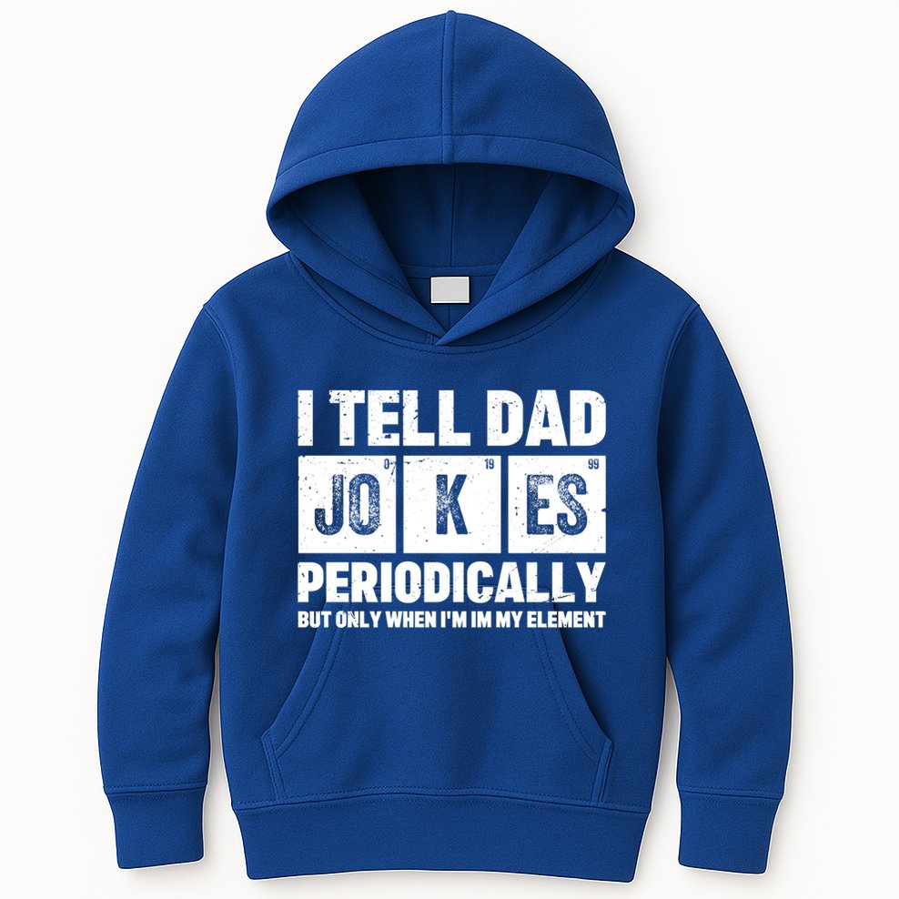 I Tell Dad Jokes Periodically Elet Vintage FatherS Day Meaningful Gift Kids Hoodie