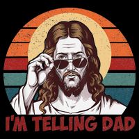 Im Telling Dad Funny Jesus Sayings Bible Verse Fathers Day 16 in Basic Backpack