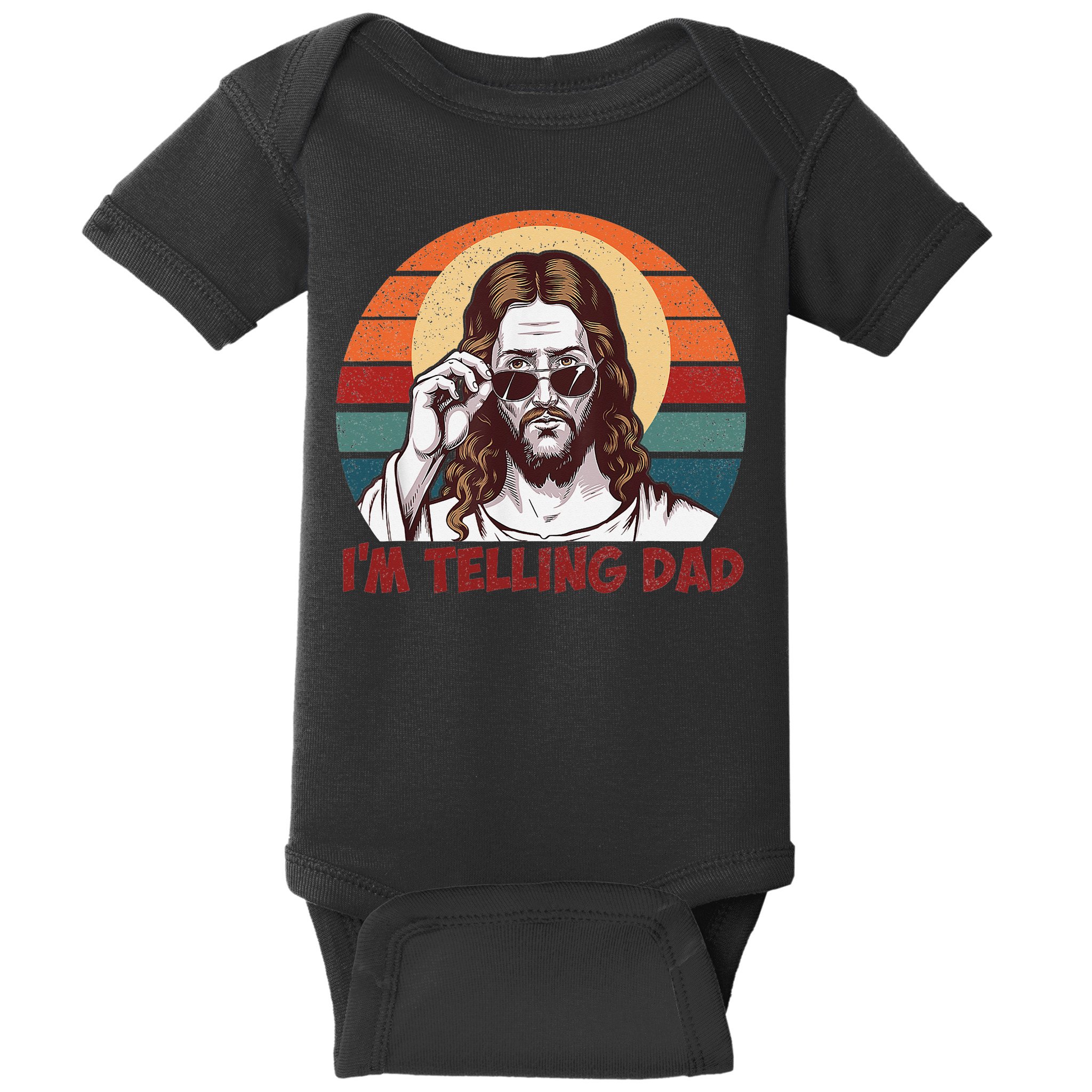 Im Telling Dad Funny Jesus Sayings Bible Verse Fathers Day Baby Bodysuit
