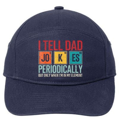 I Tell Dad Jokes Periodically 7-Panel Snapback Hat