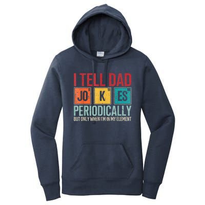 I Tell Dad Jokes Periodically Women's Pullover Hoodie