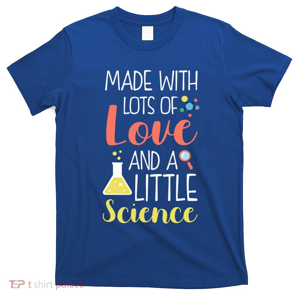 Ivf Transfer Day Love And Science Lucky Gift T-Shirt