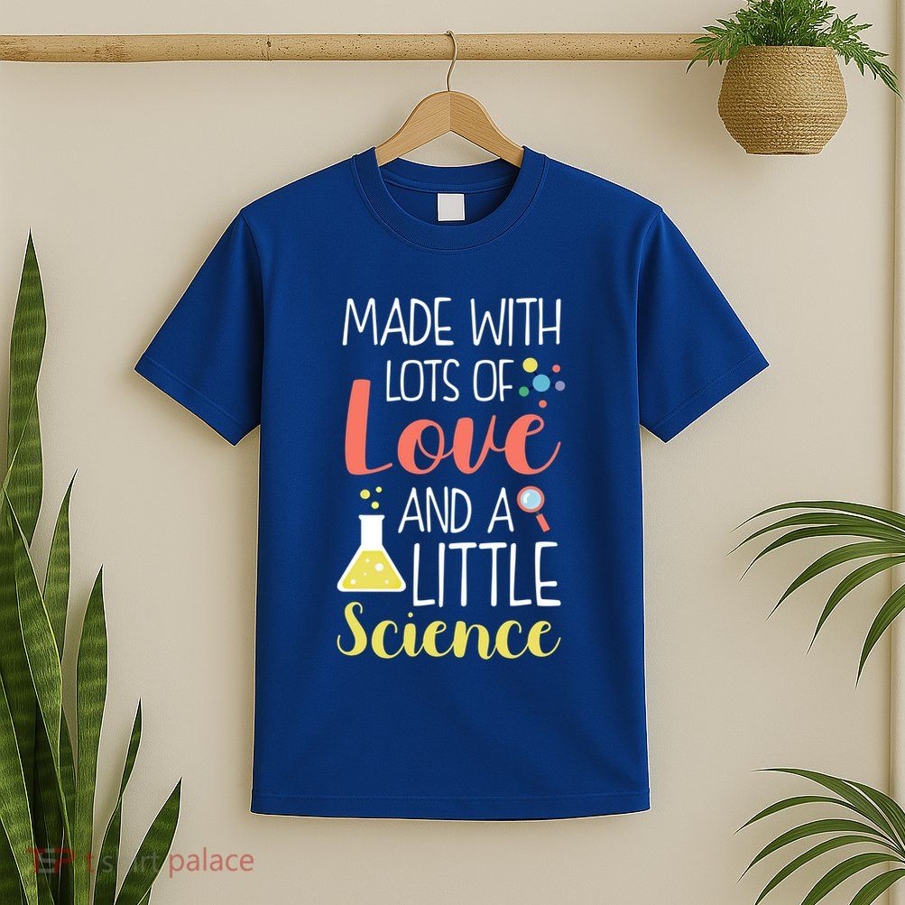 Ivf Transfer Day Love And Science Lucky Gift T-Shirt