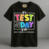 It's Test Day Yall Funny School Testing Exam Motivation Garment-Dyed Heavyweight T-Shirt
