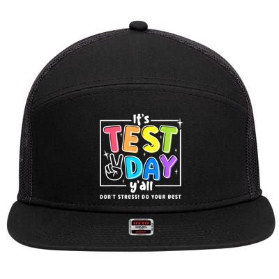 It's Test Day Yall Funny School Testing Exam Motivation 7 Panel Mesh Trucker Snapback Hat