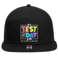 It's Test Day Yall Funny School Testing Exam Motivation 7 Panel Mesh Trucker Snapback Hat