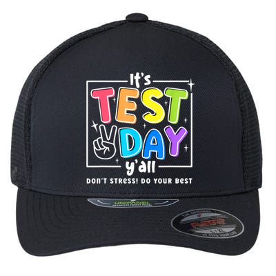 It's Test Day Yall Funny School Testing Exam Motivation Flexfit Unipanel Trucker Cap