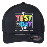 It's Test Day Yall Funny School Testing Exam Motivation Flexfit Unipanel Trucker Cap