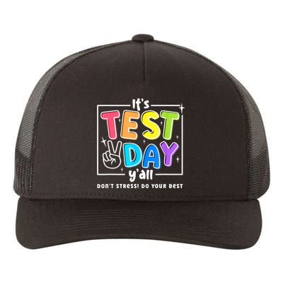 It's Test Day Yall Funny School Testing Exam Motivation Yupoong Adult 5-Panel Trucker Hat