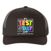 It's Test Day Yall Funny School Testing Exam Motivation Yupoong Adult 5-Panel Trucker Hat