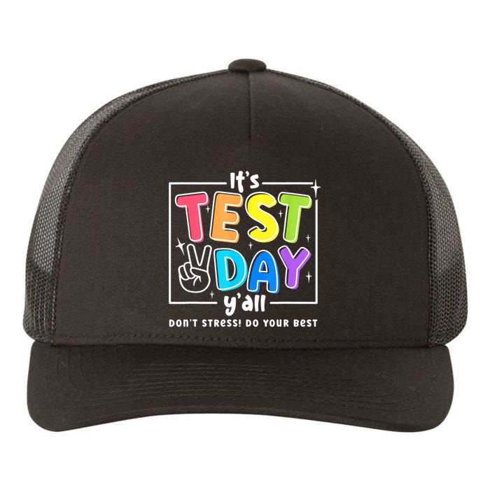 It's Test Day Yall Funny School Testing Exam Motivation Yupoong Adult 5-Panel Trucker Hat