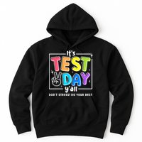 It's Test Day Yall Funny School Testing Exam Motivation Hoodie