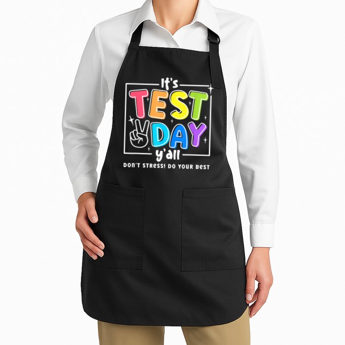 It's Test Day Yall Funny School Testing Exam Motivation Apron