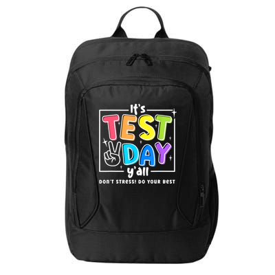 It's Test Day Yall Funny School Testing Exam Motivation City Backpack