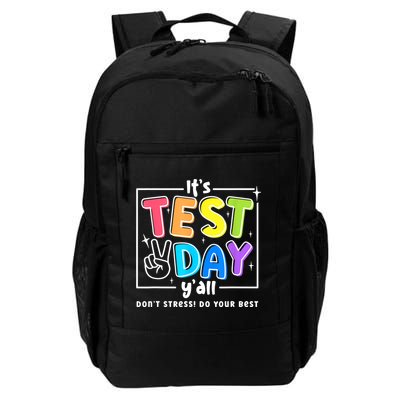 It's Test Day Yall Funny School Testing Exam Motivation Backpack