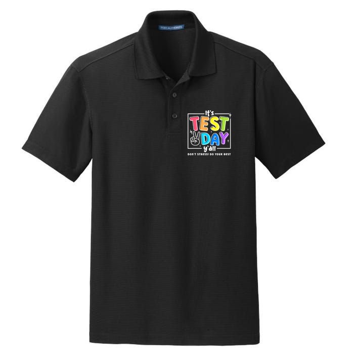 It's Test Day Yall Funny School Testing Exam Motivation Dry Zone Grid Polo