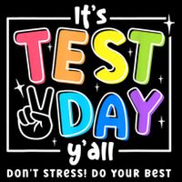 It's Test Day Yall Funny School Testing Exam Motivation 16 in Basic Backpack