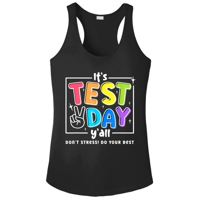 It's Test Day Yall Funny School Testing Exam Motivation Ladies PosiCharge Competitor Racerback Tank