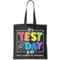 It's Test Day Yall Funny School Testing Exam Motivation Bag