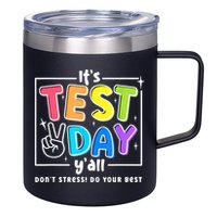 It's Test Day Yall Funny School Testing Exam Motivation 12oz Stainless Steel Coffee Mug