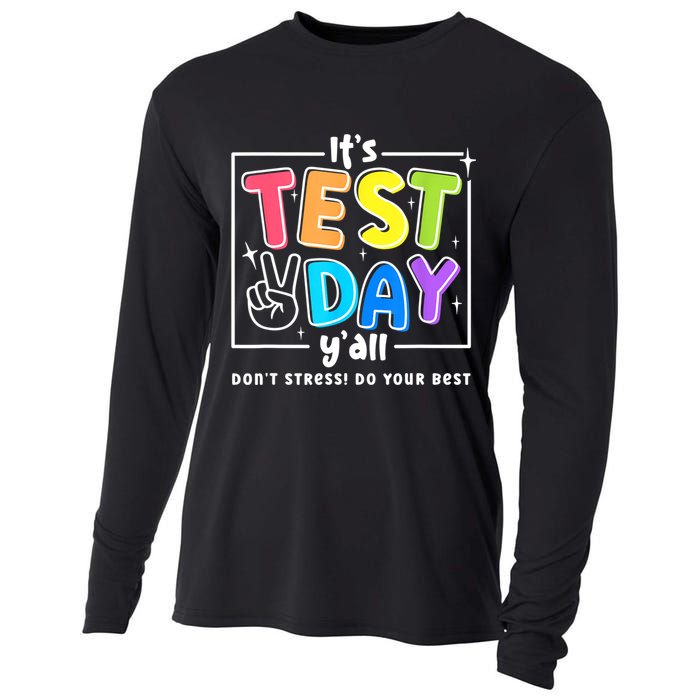It's Test Day Yall Funny School Testing Exam Motivation Cooling Performance Long Sleeve Crew