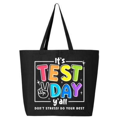 It's Test Day Yall Funny School Testing Exam Motivation 25L Jumbo Tote