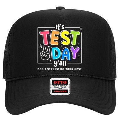 It's Test Day Yall Funny School Testing Exam Motivation Trucker Hat