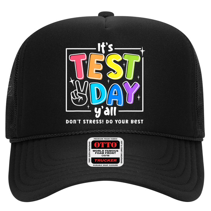 It's Test Day Yall Funny School Testing Exam Motivation Trucker Hat