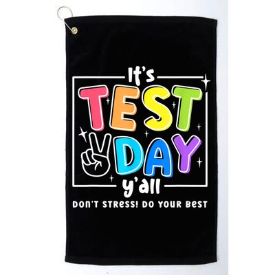 It's Test Day Yall Funny School Testing Exam Motivation Golf Towel