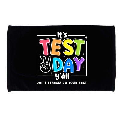 It's Test Day Yall Funny School Testing Exam Motivation Microfiber Hand Towel