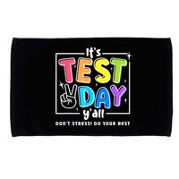 It's Test Day Yall Funny School Testing Exam Motivation Microfiber Hand Towel