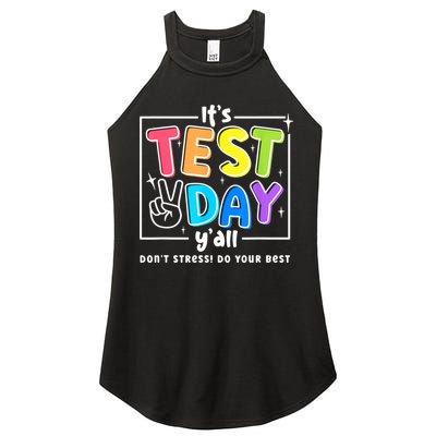 It's Test Day Yall Funny School Testing Exam Motivation Women's Perfect Tri Rocker Tank