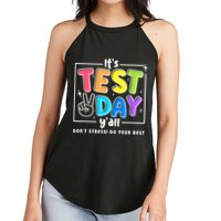 It's Test Day Yall Funny School Testing Exam Motivation Women's Perfect Tri Rocker Tank