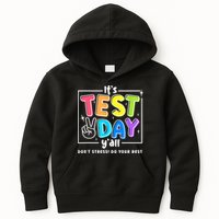 It's Test Day Yall Funny School Testing Exam Motivation Kids Hoodie