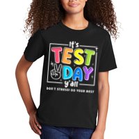 It's Test Day Yall Funny School Testing Exam Motivation Kids T-Shirt