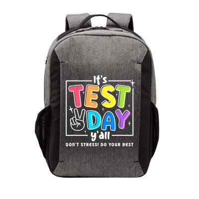 It's Test Day Yall Funny School Testing Exam Motivation Vector Backpack