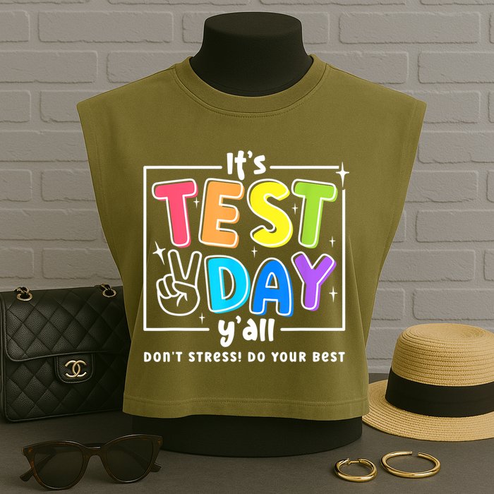 It's Test Day Yall Funny School Testing Exam Motivation Garment-Dyed Women's Muscle Tee